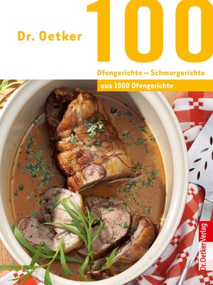 cover image of 100 Ofengerichte--Schmorgerichte
